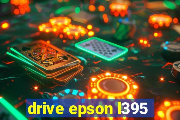 drive epson l395